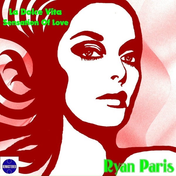 Ryan Paris - La dolce vita