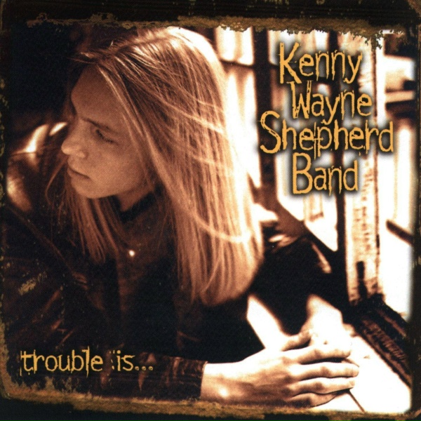 Kenny Wayne Shepherd - I Found Love (When I Found You)