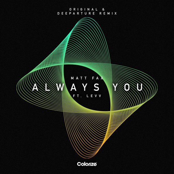 Matt Fax feat. LEVV - Always You