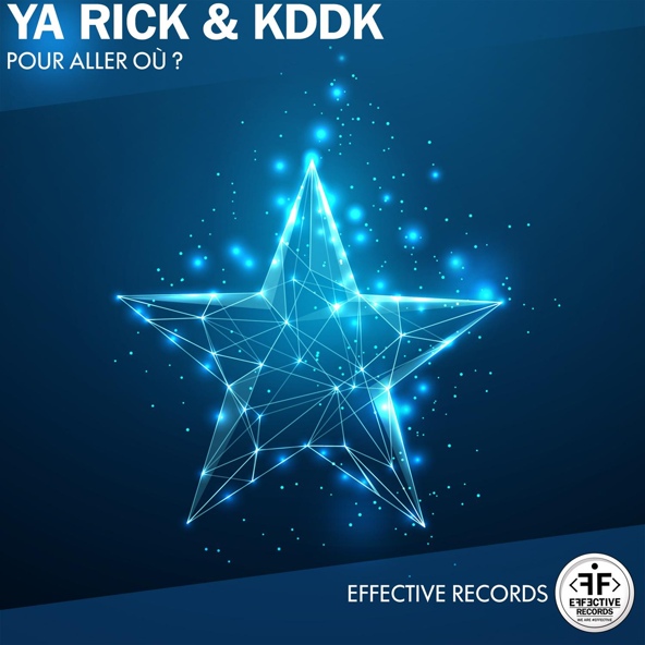 KDDK, Ya Rick - Pour aller o&ugrave;?
