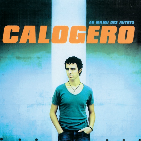 Calogero - Devant toi