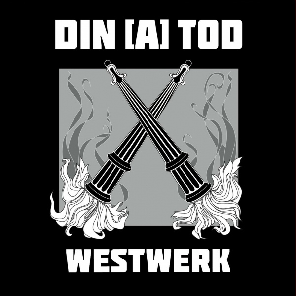 DIN A Tod - Flames on Calvary