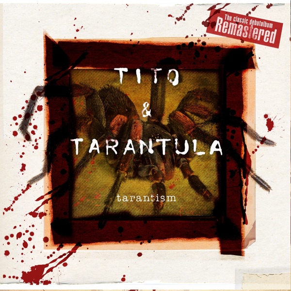 Tito & Tarantula - Slippin' & Slidin'