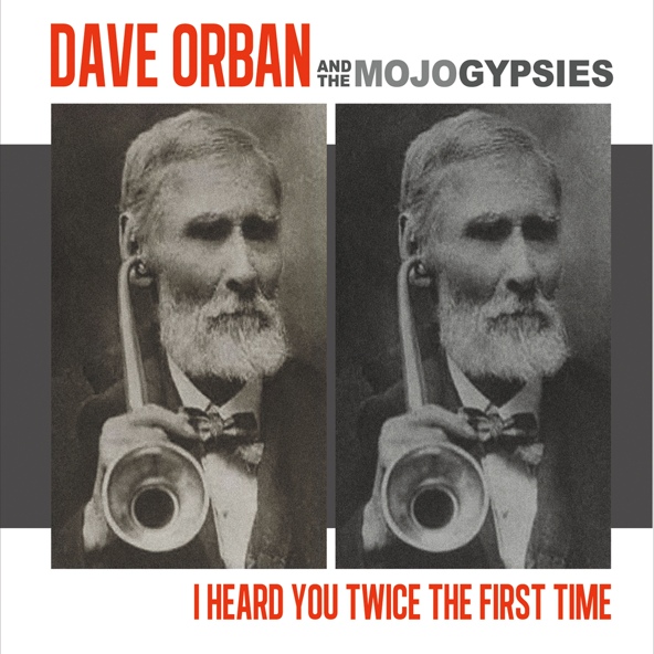 Dave Orban & the Mojo Gypsies