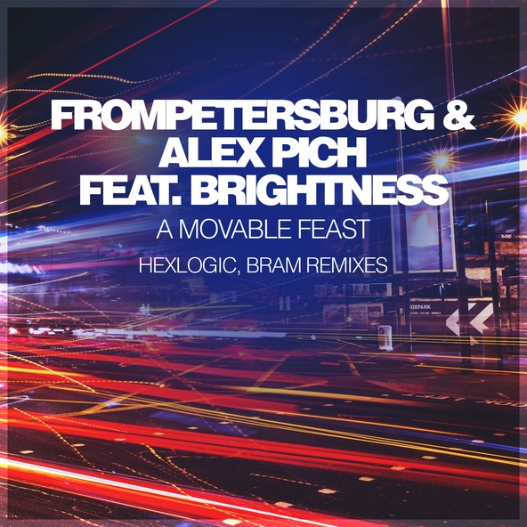Alex Pich, FromPetersburg, BrightnesS, Bram - A Movable Feast