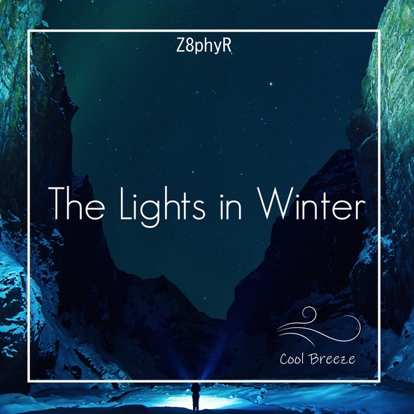 Z8phyR - The Lights in Winter