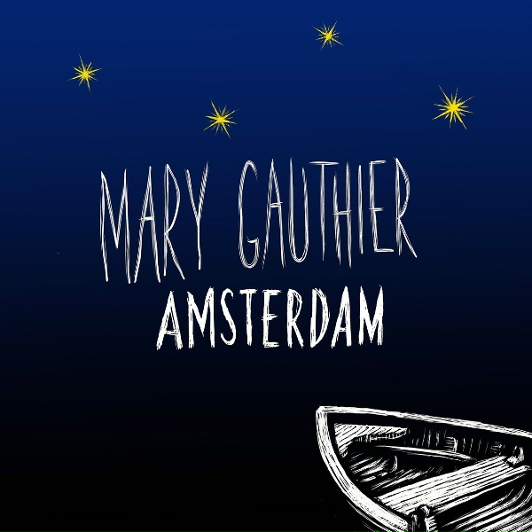 Mary Gauthier - Amsterdam