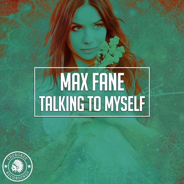 Max Fane - Talking To Myself