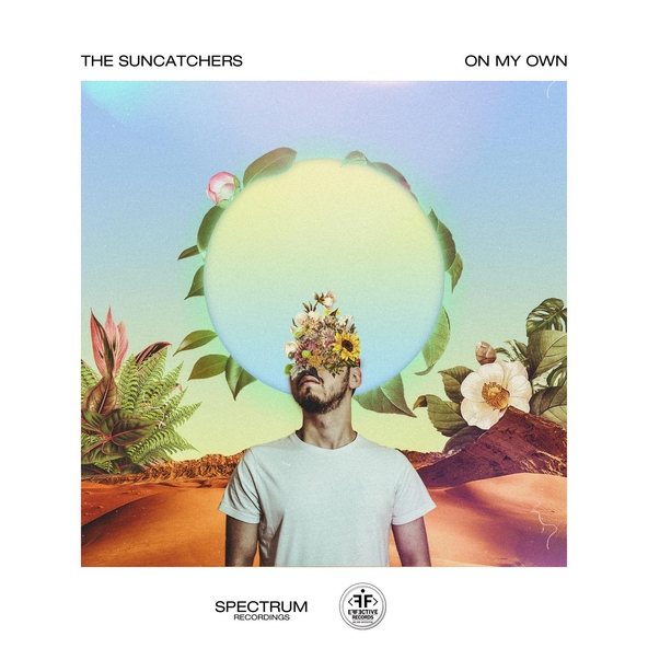 The Suncatchers - On My Own