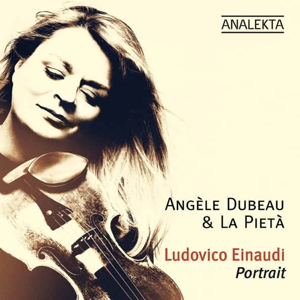 Ang&egrave;le Dubeau, La Piet&agrave; - Experience