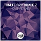 Thimlife feat. Bibiane Z - Home (Blaze U Remix Edit) (Blaze U Remix Edit)