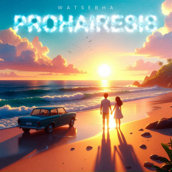 Watsebha - Prohairesis