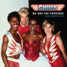Chilly - We Are The Popkings (Album Version) (Album Version)