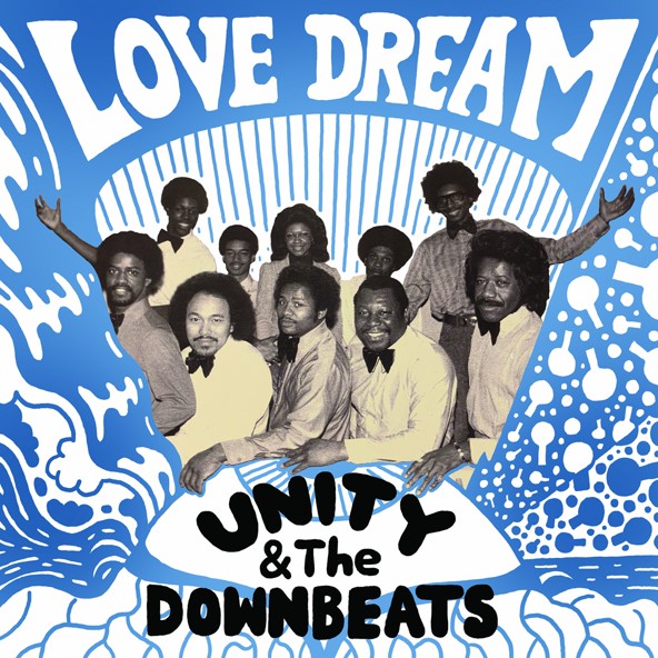 Unity & The Downbeats - Love Dream