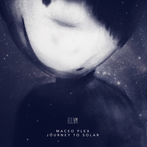 Maceo Plex - Shoulder of Orion
