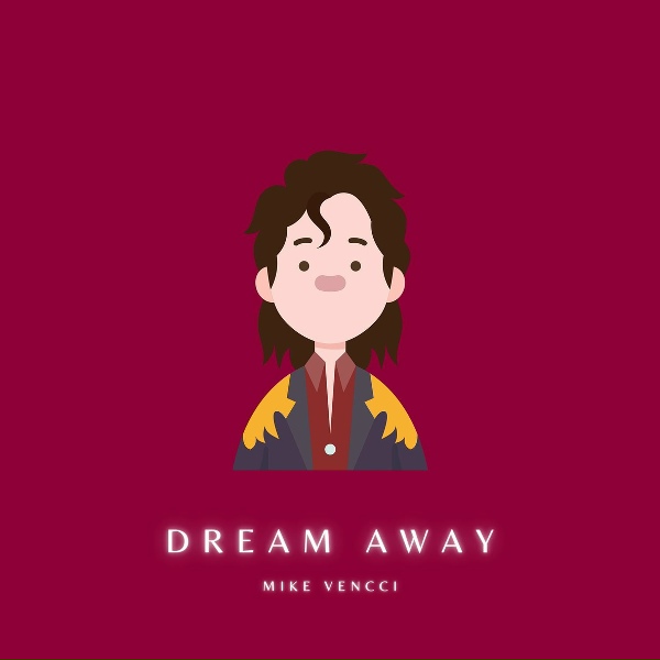 Mike Vencci - Dream Away