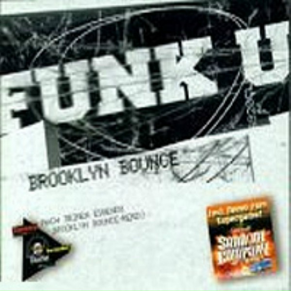 Brooklyn Bounce - Funk U