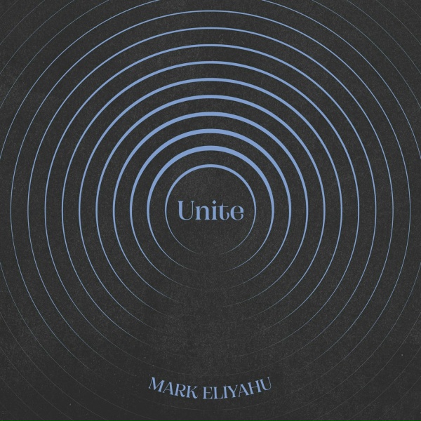 Mark Eliyahu - Unite