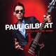 Paul Gilbert - I Own a Building