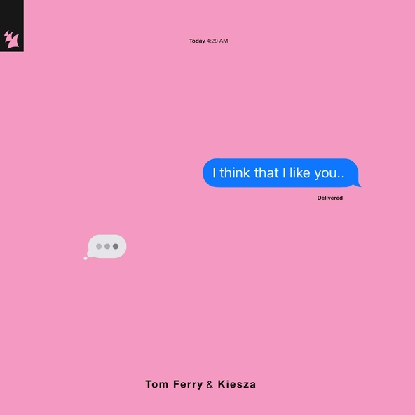 Tom Ferry, Kiesza - I Think That I Like You