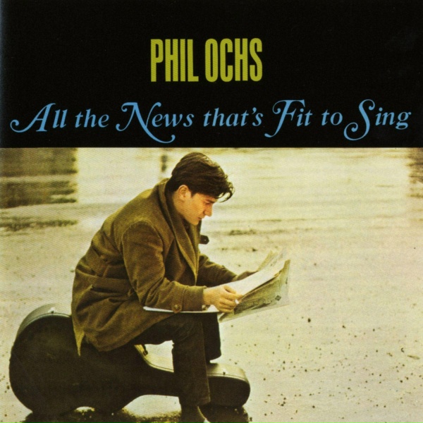 Phil Ochs - The Thresher