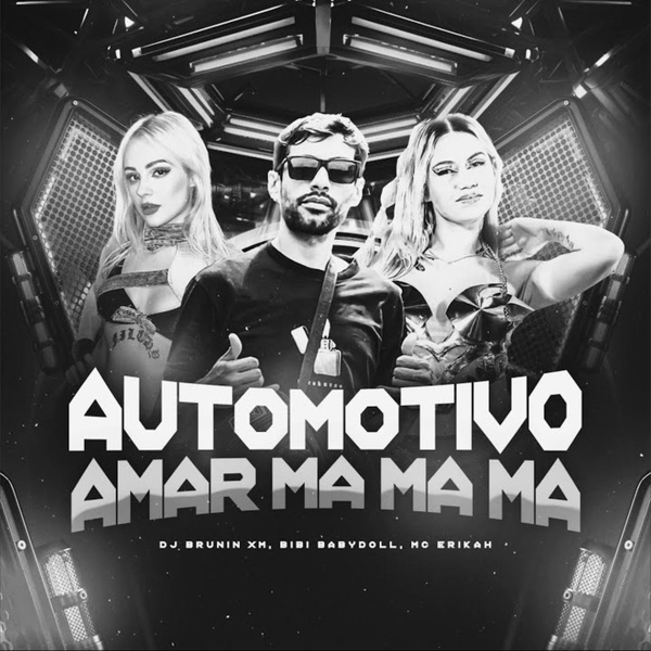 Dj Brunin XM, Bibi Babydoll, MC Erikah