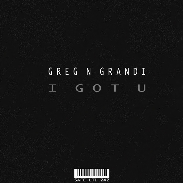 Greg N Grandi - I Got U