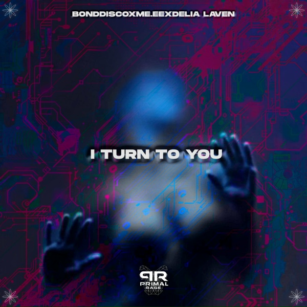 BONDDISCO, ME.EE, Delia Laven - I Turn to You