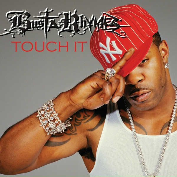 Busta Rhymes feat. Mary J. Blige, Rah Digga, Missy Elliott - Touch It