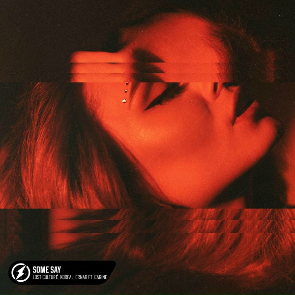 Lost Cultur&eacute;, Ernar, KORFAL feat. Carine - Some Say