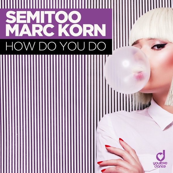 Semitoo, Marc Korn - How Do You Do