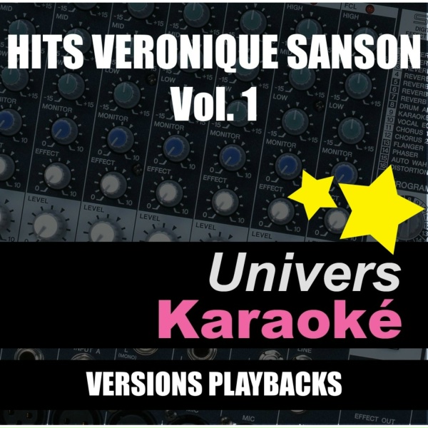 Univers Karaok&eacute; - Le paradis blanc (Rendu c&eacute;l&egrave;bre par V&eacute;ronique Sanson) [Version karaok&eacute;]