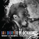 Ian Dury & The Blockheads - Jack Shit George