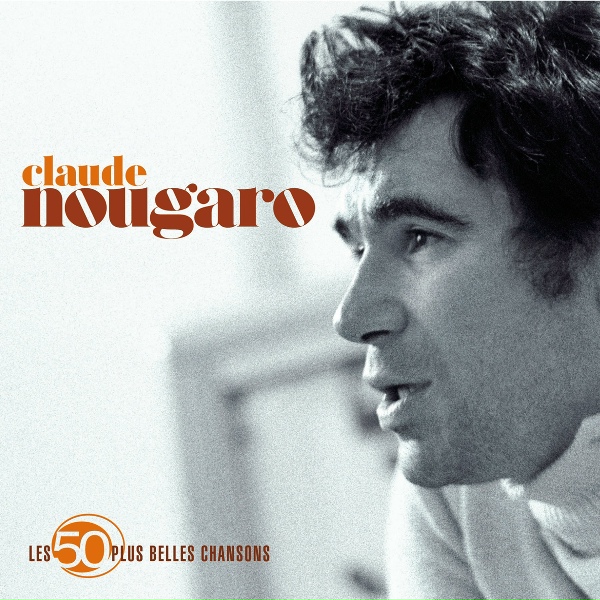 Claude Nougaro - Chanson pour le ma&ccedil;on