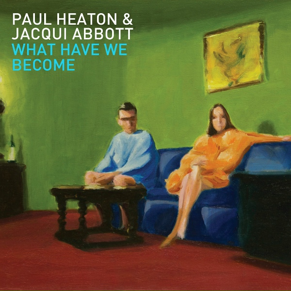 Paul Heaton, Jacqui Abbott - Real Hope