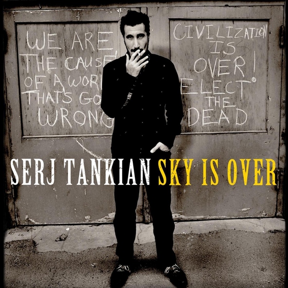 Serj Tankian - Sky Is Over