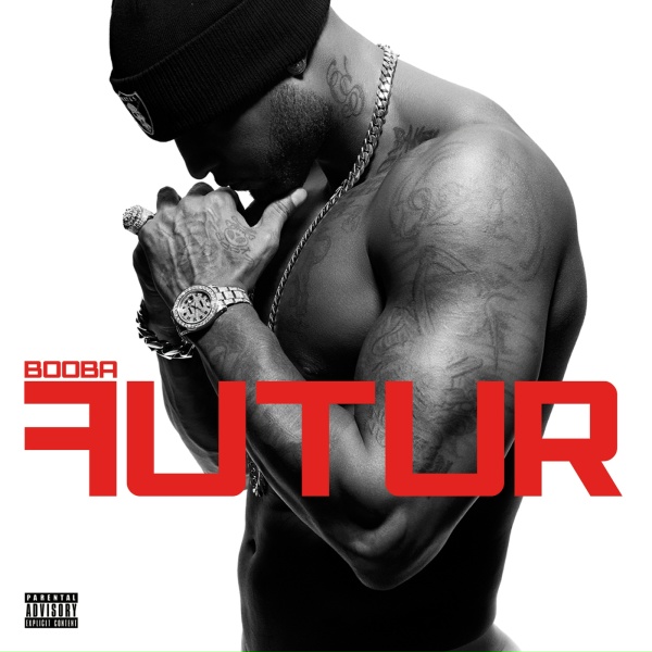 Booba feat. Rick Ross - 1.8.7