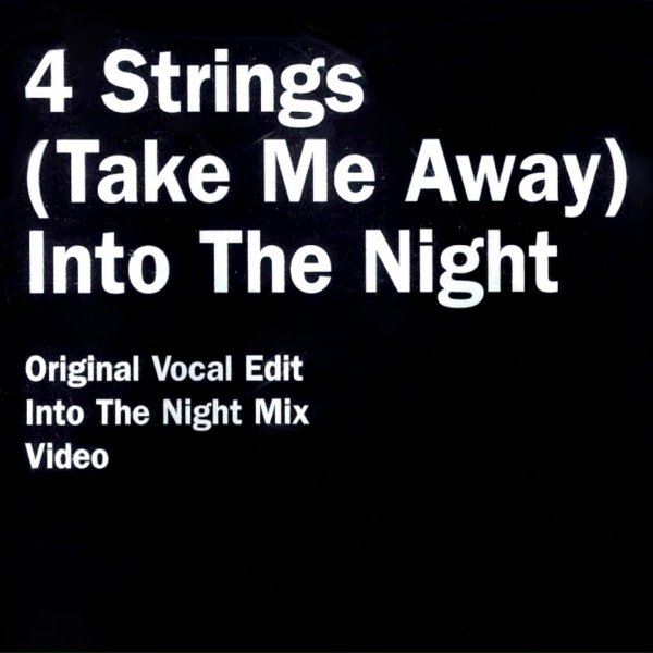 4 Strings - Into The Night (Original Mix)