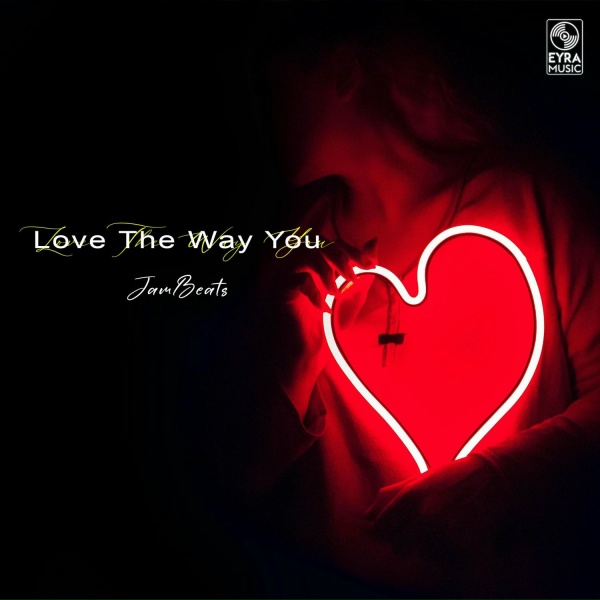 JamBeats - Love The Way You