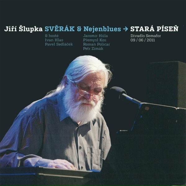 Jiř&iacute; &Scaron;lupka Svěr&aacute;k, Nejenblues - Odlet&iacute;m
