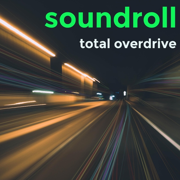 Soundroll - Extreme and Furious