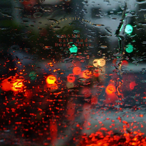 ASMR Rain and Road Noise - ASMR Car Sounds in the Rain