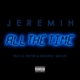 Jeremih - Fack You All The Time