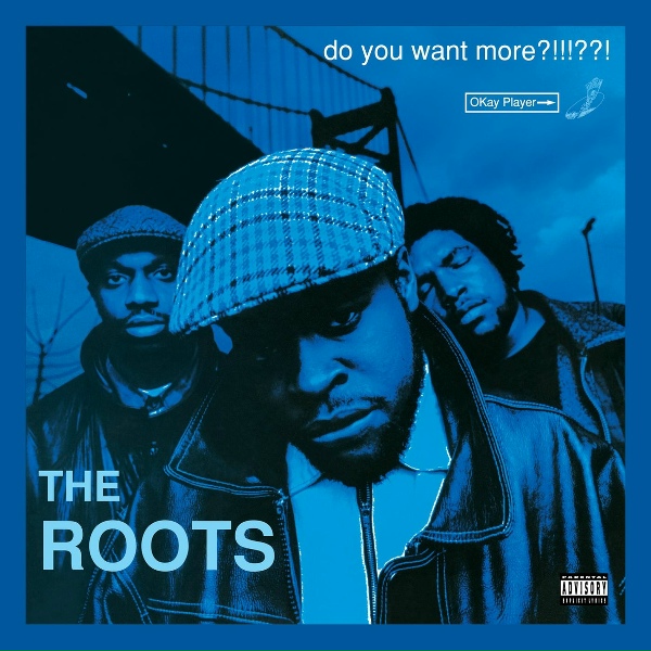 The Roots - You Ain't Fly
