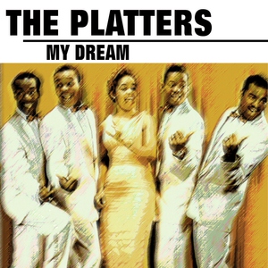 The Platters - My Dream