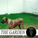 The Garden - I'll Stop By Tomorrow Night