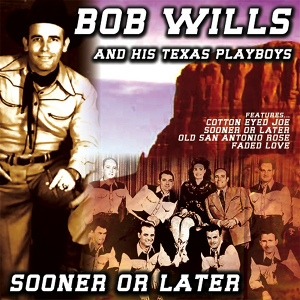 Bob Wills and His Texas Playboys - Roly Poly