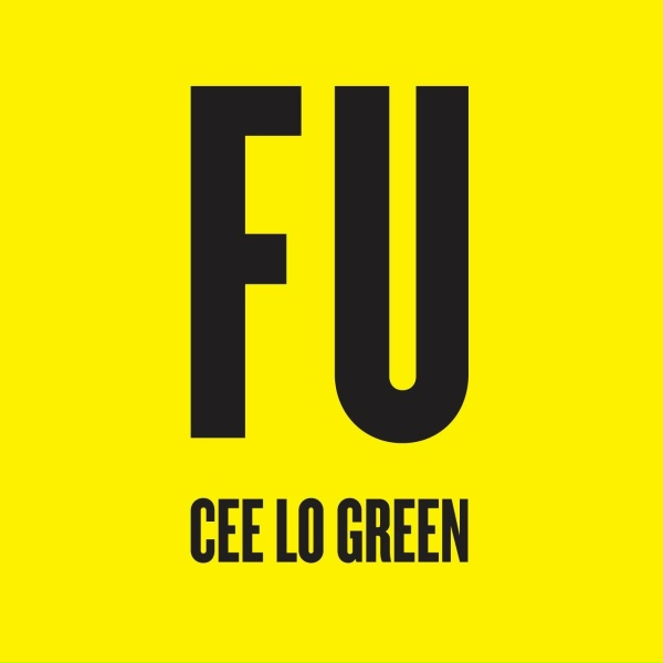 CeeLo Green - FU