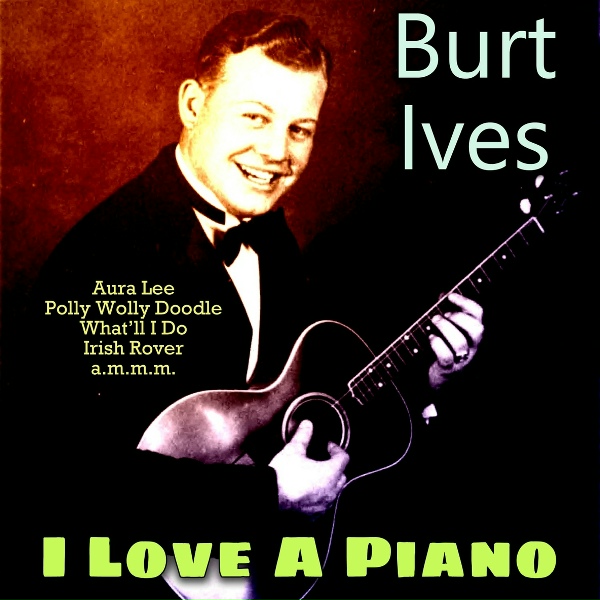 Burl Ives - Tit Willow