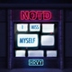 NOTD, HRVY - I Miss Myself